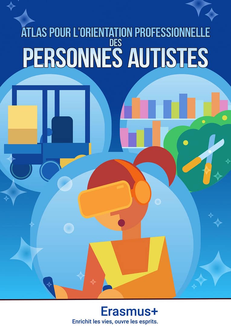 WP3 - XR FOR CAREER GUIDANCE OF AUTISTIC PEOPLE 12 digitalatlas fr