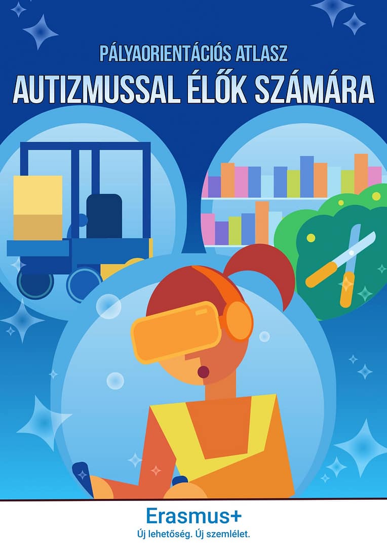 WP3 - XR FOR CAREER GUIDANCE OF AUTISTIC PEOPLE 15 digitalatlas hu